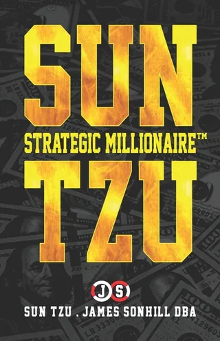 Sun Tzu Strategic Millionaire(tm