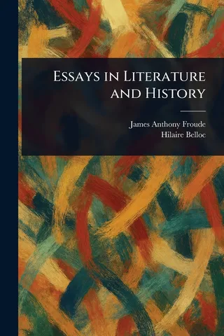 Essays in Literature and History