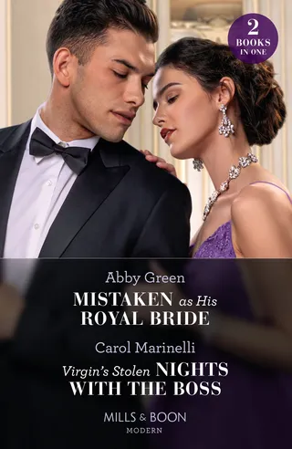 Mistaken as His Royal Bride / Virgin's Stolen Nights with the Boss