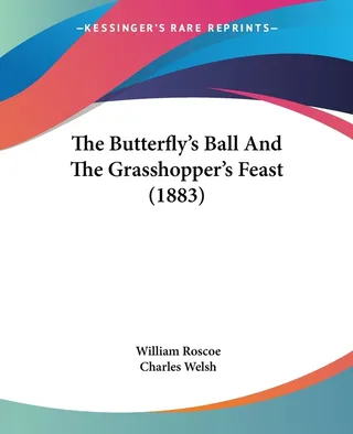The Butterfly's Ball And The Grasshopper's Feast 1883
