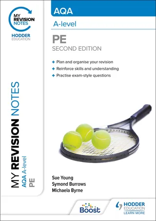 My Revision Notes: AQA A-level PE
