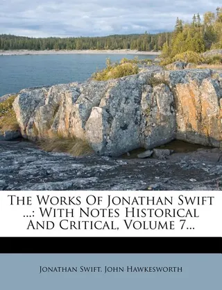 The Works of Jonathan Swift ...