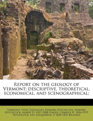 Report on the Geology of Vermont