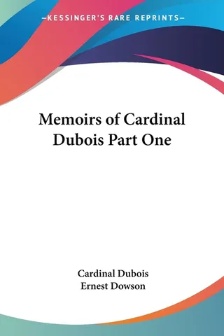Memoirs of Cardinal Dubois