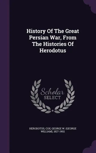 History Of The Great Persian War