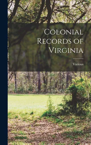 Colonial Records of Virginia