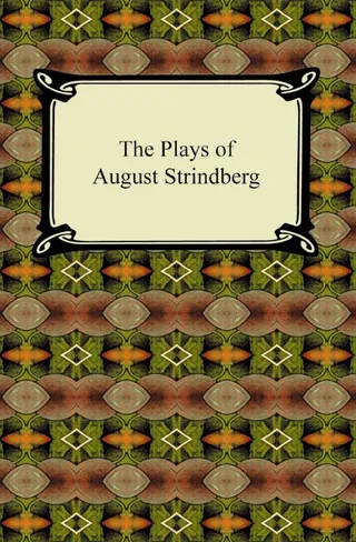 Plays of August Strindberg