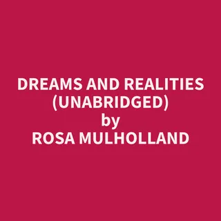 Dreams and Realities