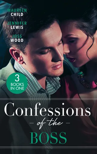 Confessions Of The Boss / A Bride For The Boss / Behind Boardroom Doors / Taking The Boss To Bed