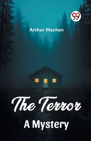 The Terror: A Mystery