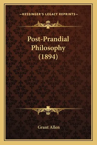 Post-Prandial Philosophy