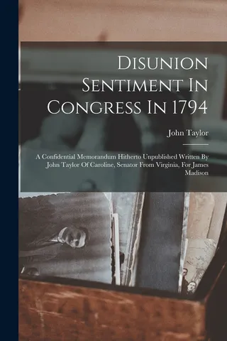 Disunion Sentiment in Congress in 1794