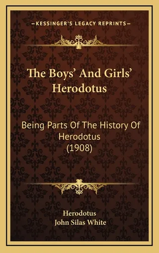 The Boys' and Girls' Herodotus