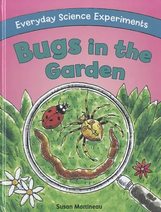 Bugs in the Garden