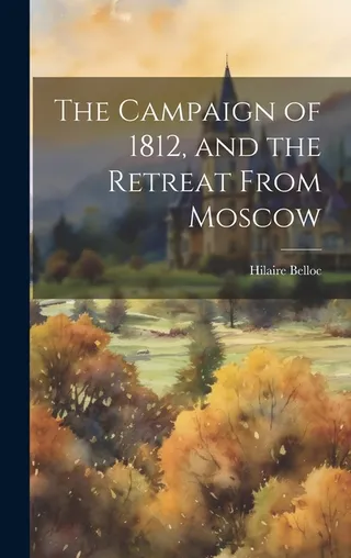 The Campaign of 1812