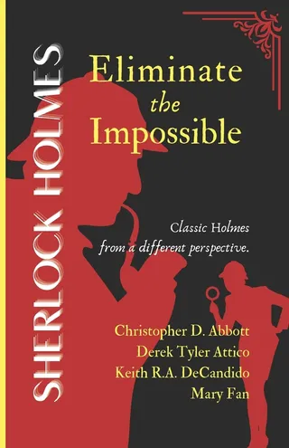 Eliminate the Impossible