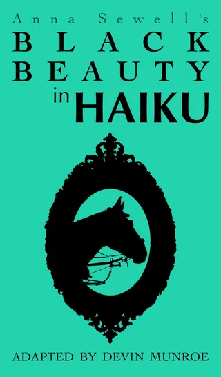 Black Beauty in Haiku