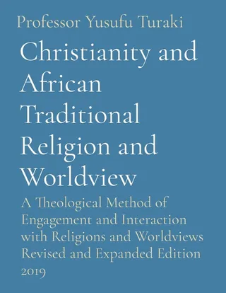 Christianity and African Traditional Religion and Worldview