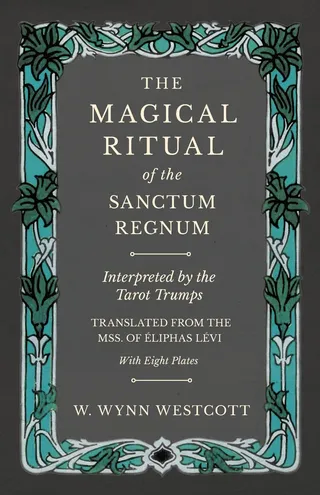 Magical Ritual of the Sanctum Regnum