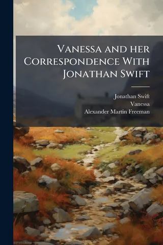 Vanessa and her Correspondence With Jonathan Swift