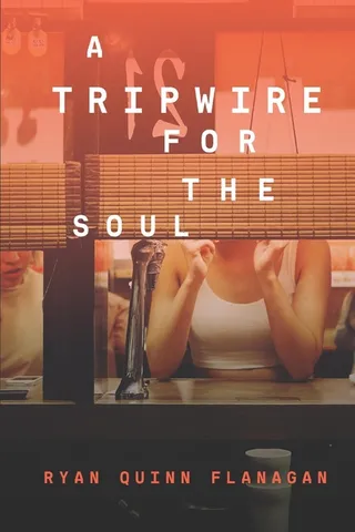 A Tripwire For The Soul