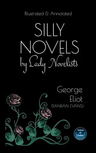 Silly Novels by Lady Novelists
