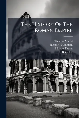 The History Of The Roman Empire