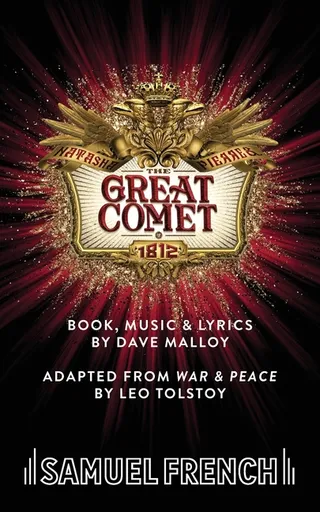 Natasha, Pierre & the Great Comet of 1812