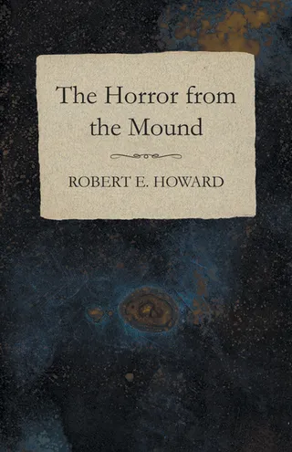 The Horror from the Mound