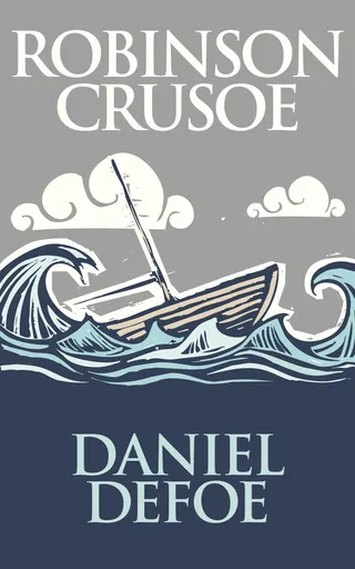The Adventures of Robinson Crusoe