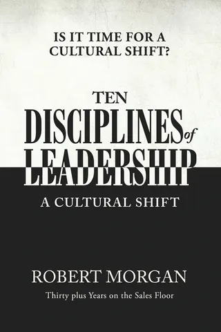Ten Disciplines of Leadership