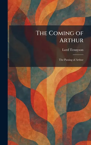 The Coming of Arthur