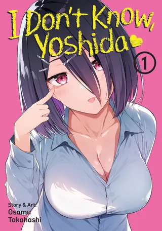 I Don't Know, Yoshida