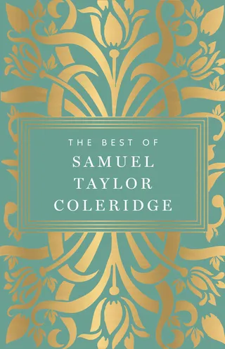 The Best of Samuel Taylor Coleridge