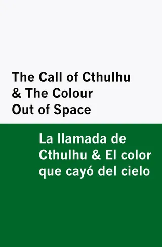 The Call of Cthulhu & the Colour Out of Space