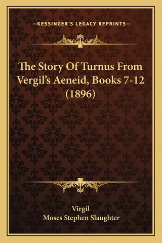 The Story Of Turnus From Vergil's Aeneid