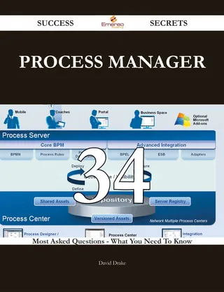 Process Manager 34 Success Secrets