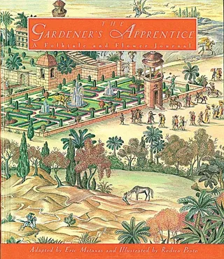 The Gardener's Apprentice