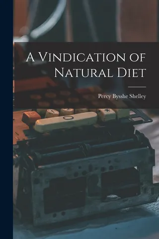A Vindication of Natural Diet
