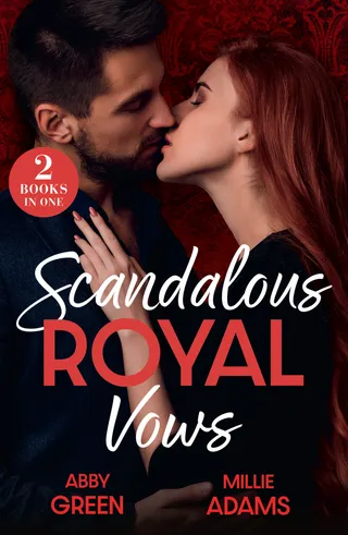 Scandalous Royal Vows