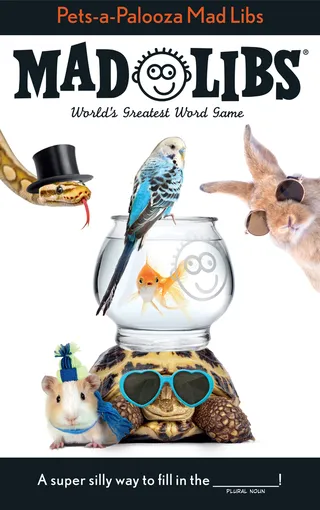 Pets A Palooza Mad Libs