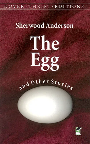 The Triumph of the Egg and Other Stories