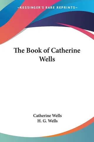 The Book of Catherine Wells