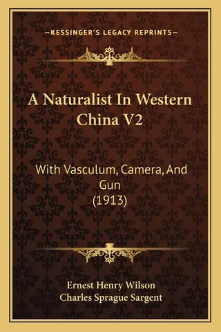 A Naturalist In Western China V2