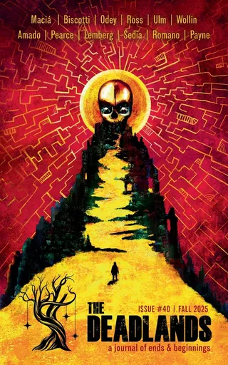 The Deadlands Issue 40