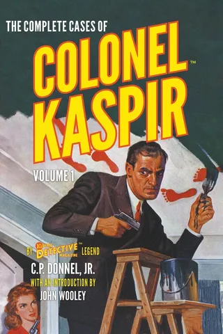 The Cases of Colonel Kaspir, Volume 1