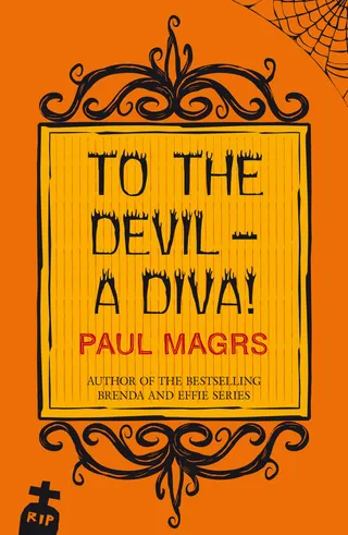 To the Devil a Diva!