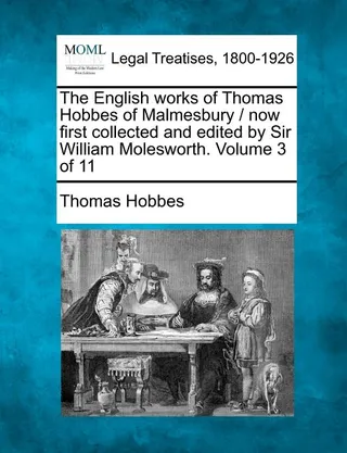 The English works of Thomas Hobbes of Malmesbury Volume 3