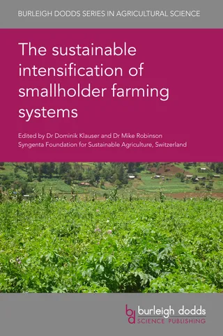 Sustainable Intensification of Smallholder Farming Systems