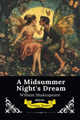A Midsummer Night's Dream | Timeless Classics